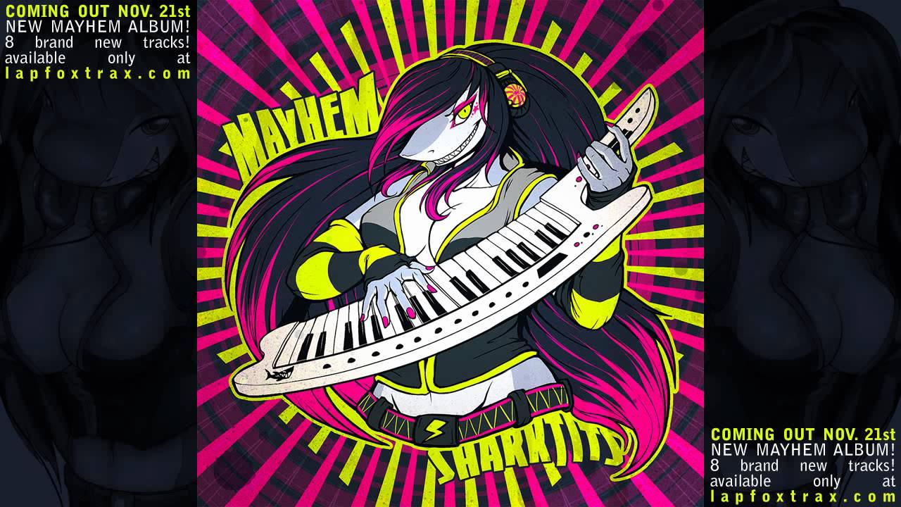 Mayhem - How I Love