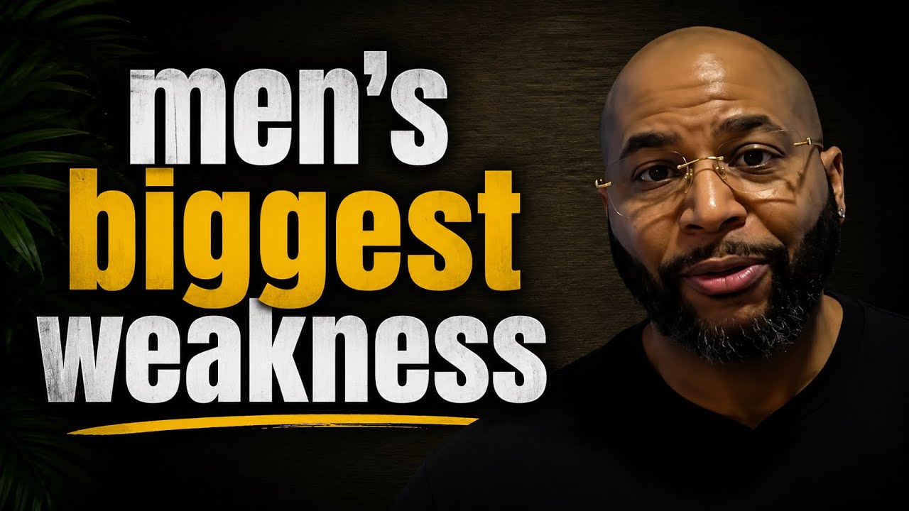 Men's Biggest Weakness