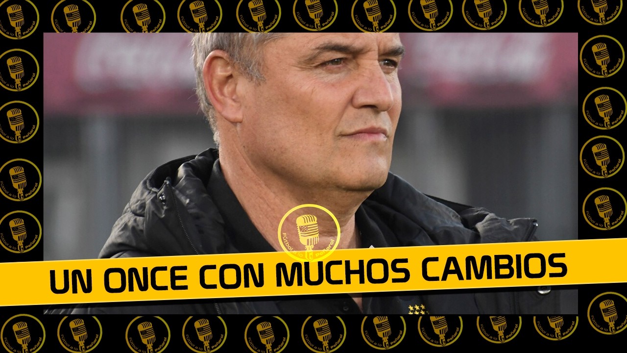 PE&Ntilde;AROL: EL ONCE PROBABLE DE DIEGO AGUIRRE