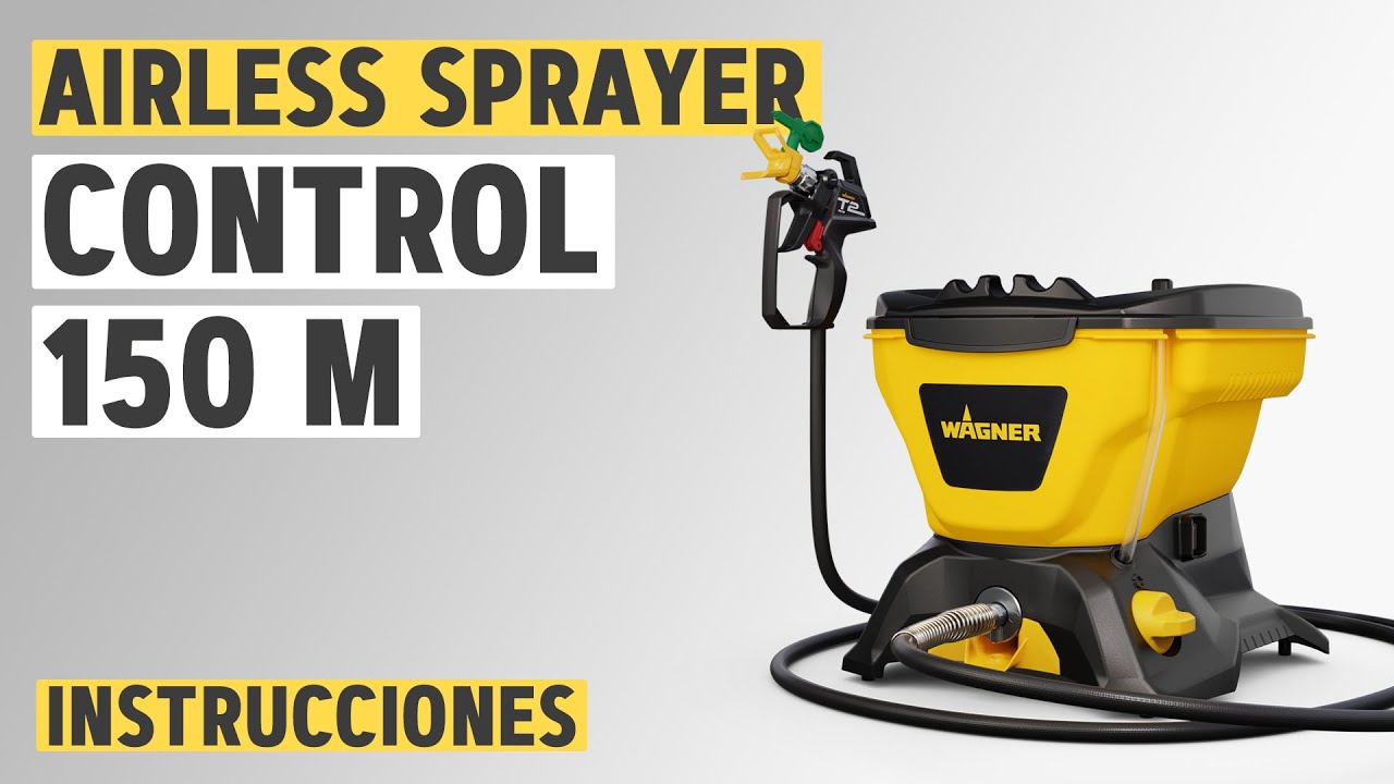 Airless Sprayer Control 150 M - Puesta en servicio, Consejos, Limpieza, Mantenimiento | WAGNER