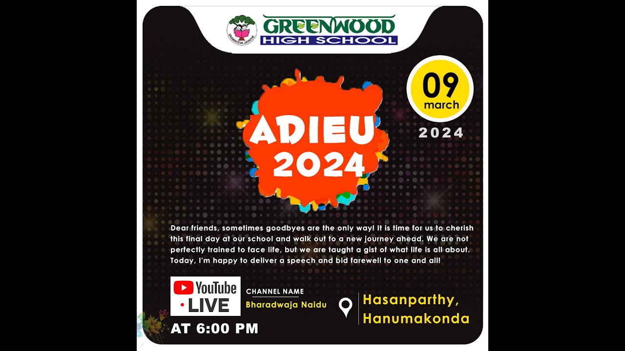 ADIEU - 2024 | GREENWOOD HIGH SCHOOL |