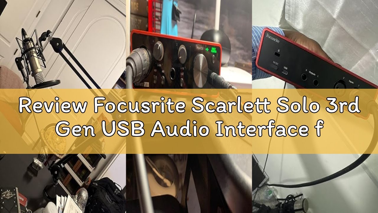 Review Focusrite Scarlett Solo 3rd Gen USB Audio Interface for Guitarists, Vocalists, Podcasters or