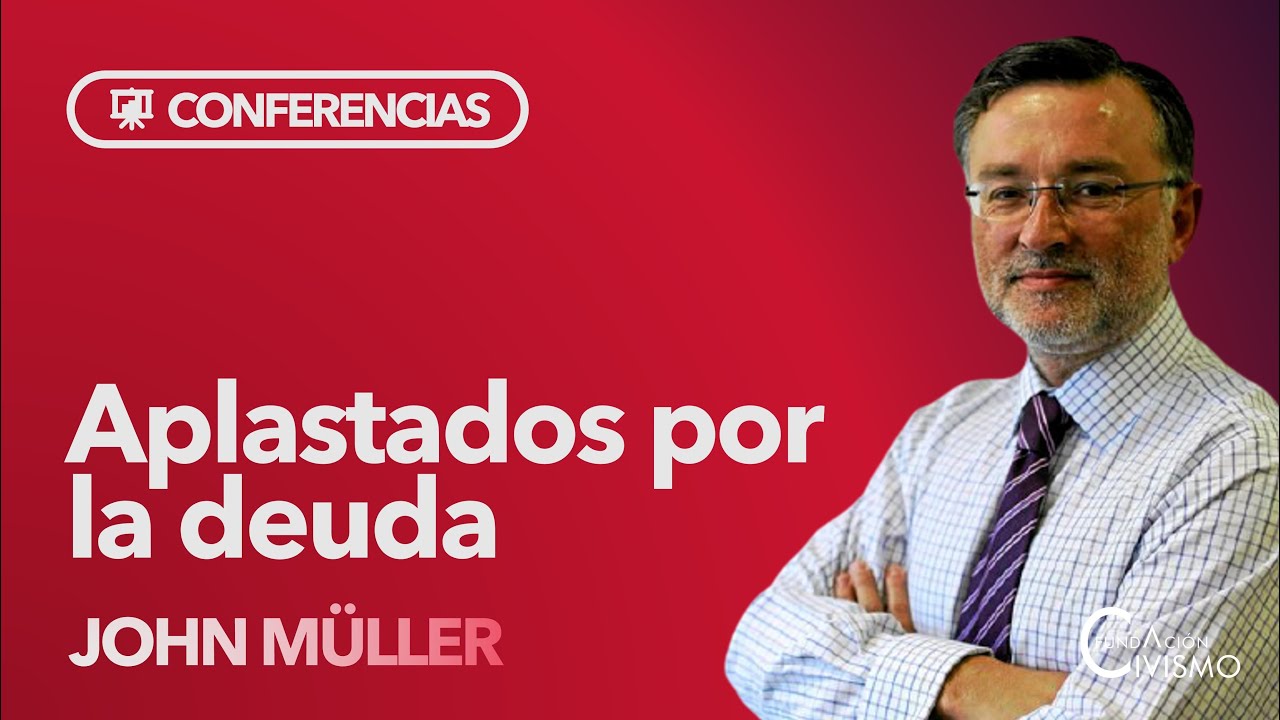 John Müller | España, APLASTADA por la DEUDA