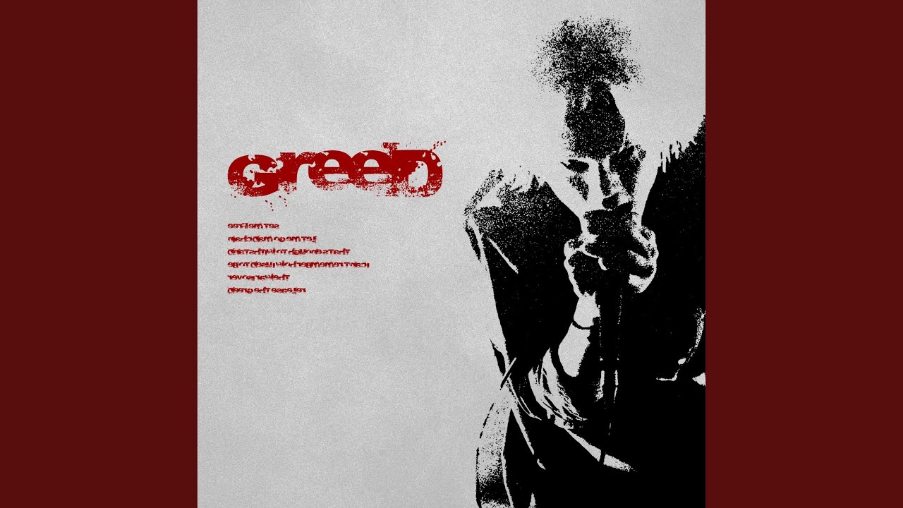 GREED