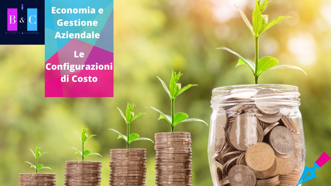 Economia e Gestione Aziendale 08 - Le Tipologie di Costi