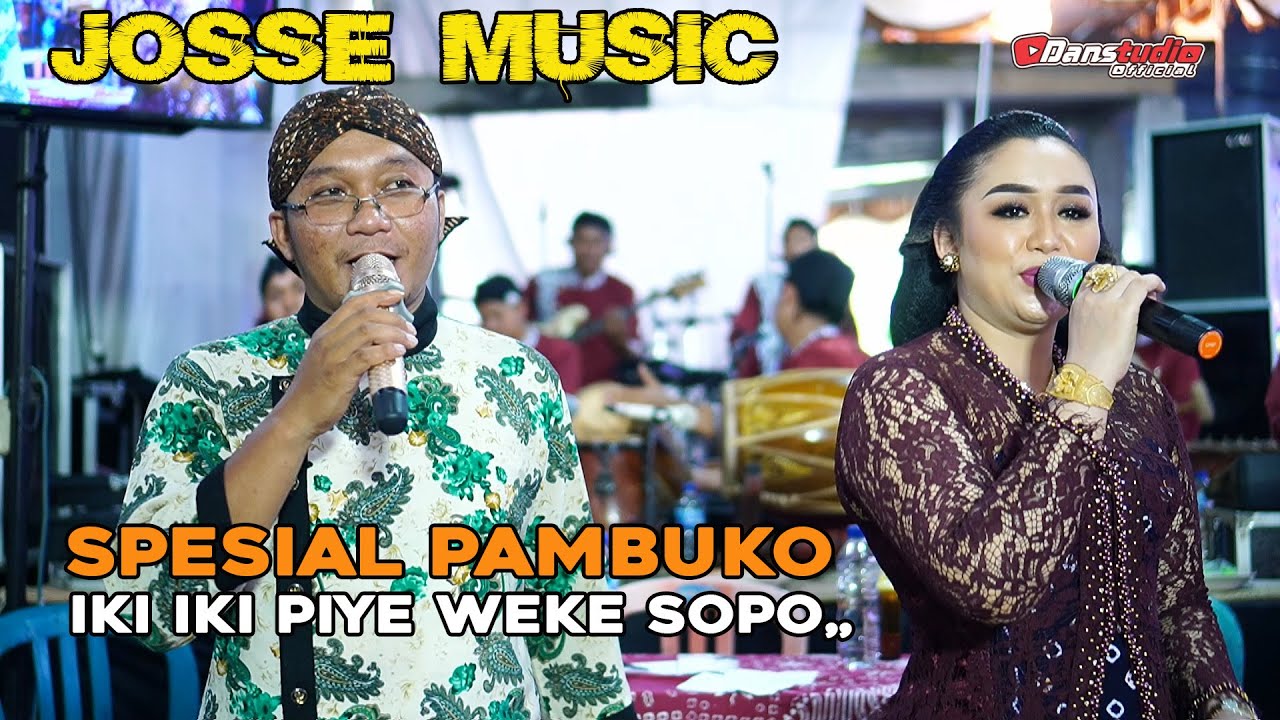 PAMBUKO JOSSE MUSIC SPECIAL - PERDANA AUDIO || DanstudioHD