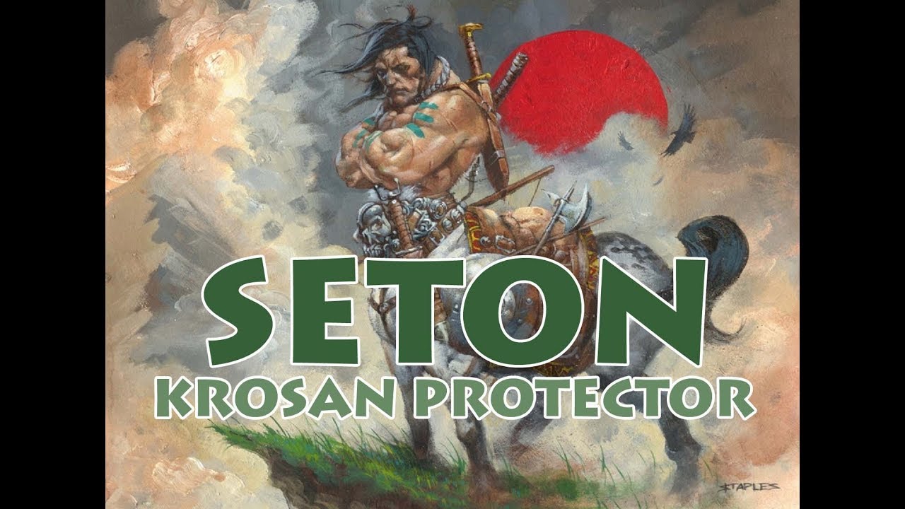 Seton, Krosan Protector - Druidball - Commander Overview