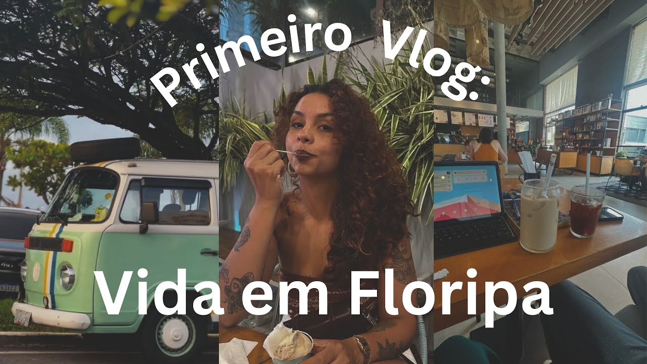 VLOG em Florianópolis: morar em Florianópolis, vida acontecendo, cafés, restaurantes | ep. 01 |