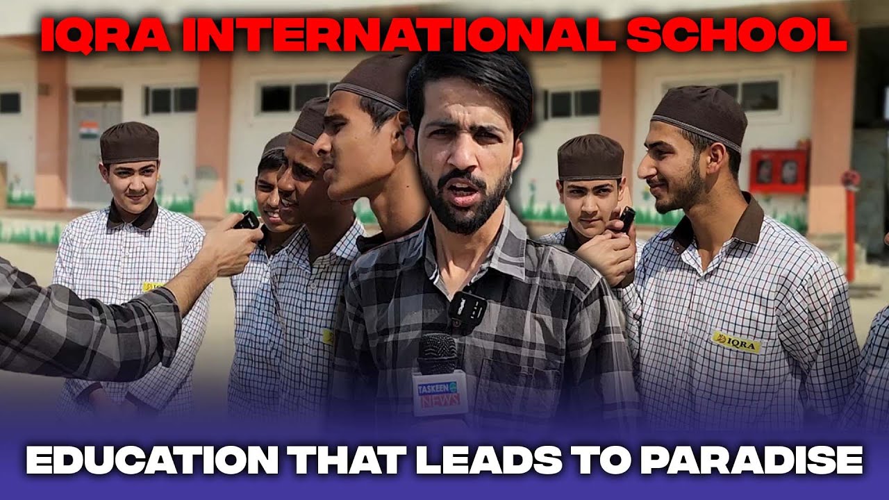 Iqra International school || Contact: +916005671615