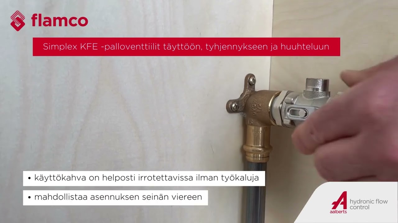 KFE Palloventtiilit - Helppo asentaa, my&ouml;s ahtaisiin kulmiin.