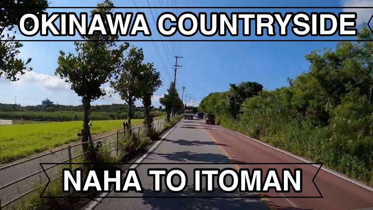 Driving Japan | Okinawa | Makishi, Naha to Mabuni, Itoman