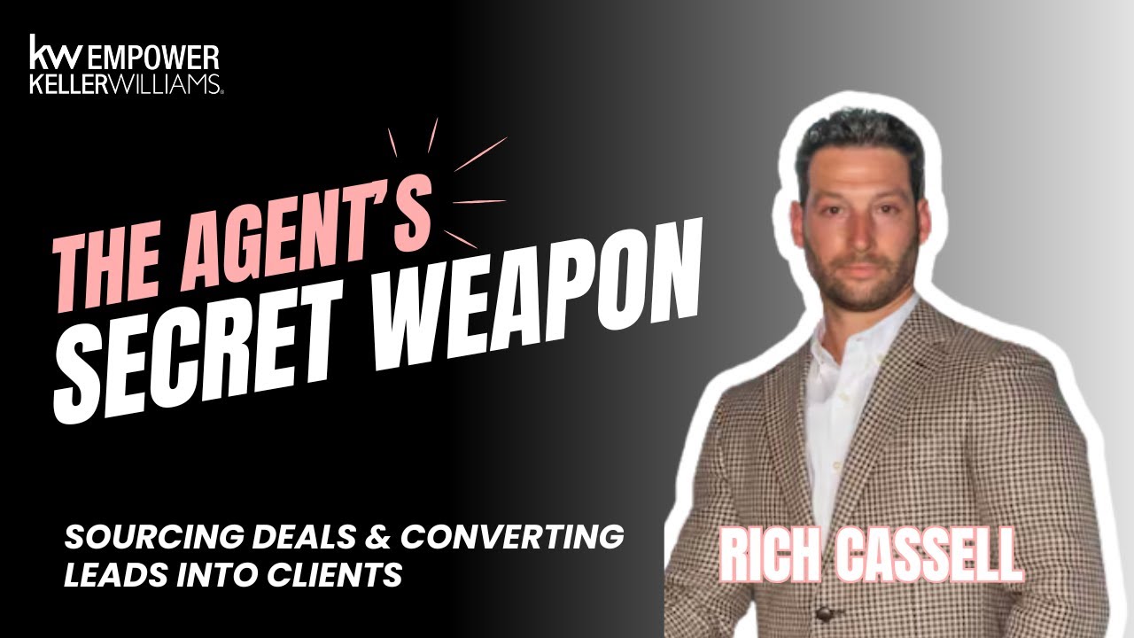 The Agent's Secret Weapon: Sourcing Deals & Converting Leads into Clients