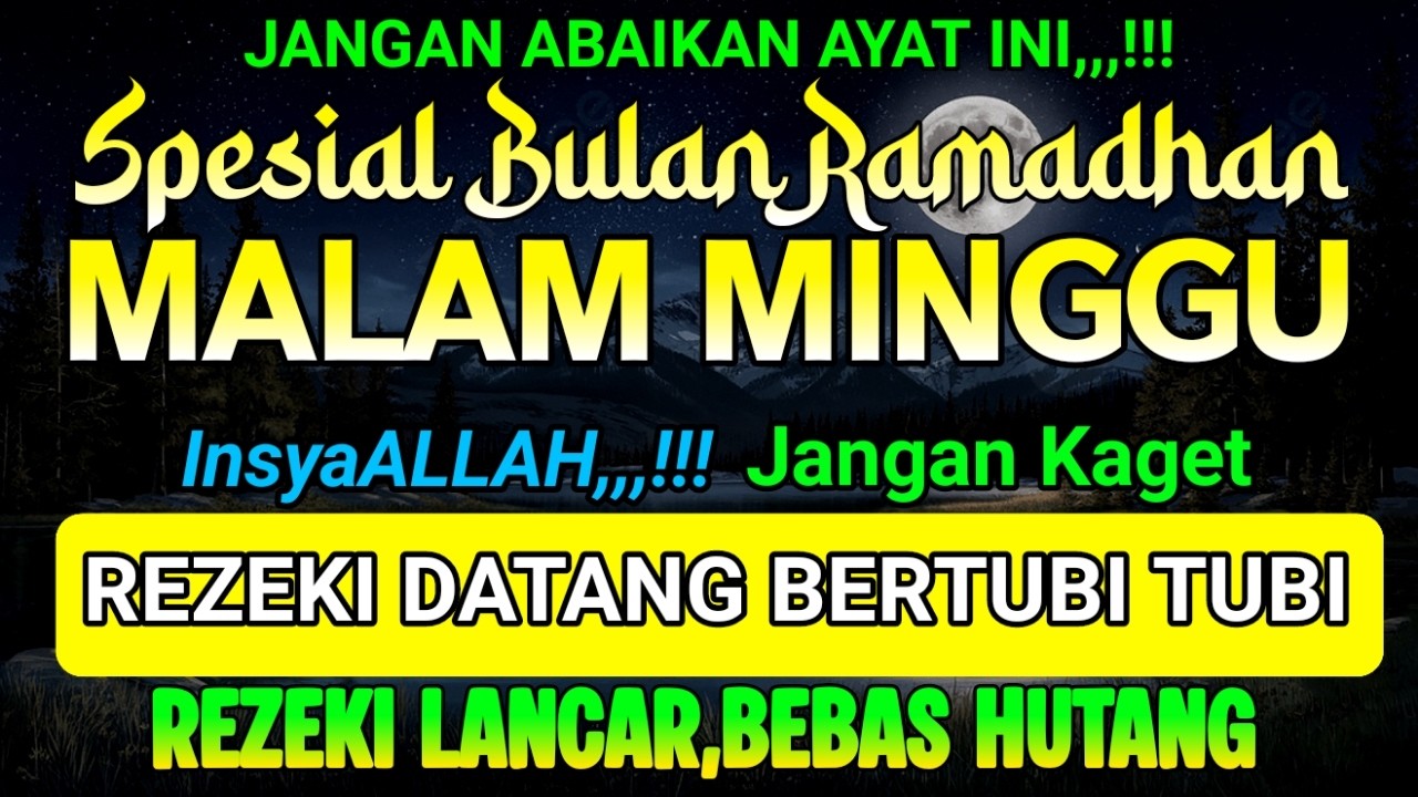Putar Dzikir Ini...! Dzikir Pembuka Pintu Rezeki , Dzikir Mendatangkan Rezeki | DZIKIR MINGGU SORE
