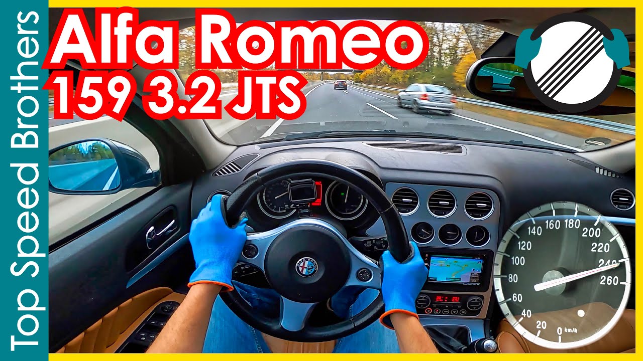 Alfa Romeo 159 3.2 JTS Q4 (2010) POV Top Speed Autobahn