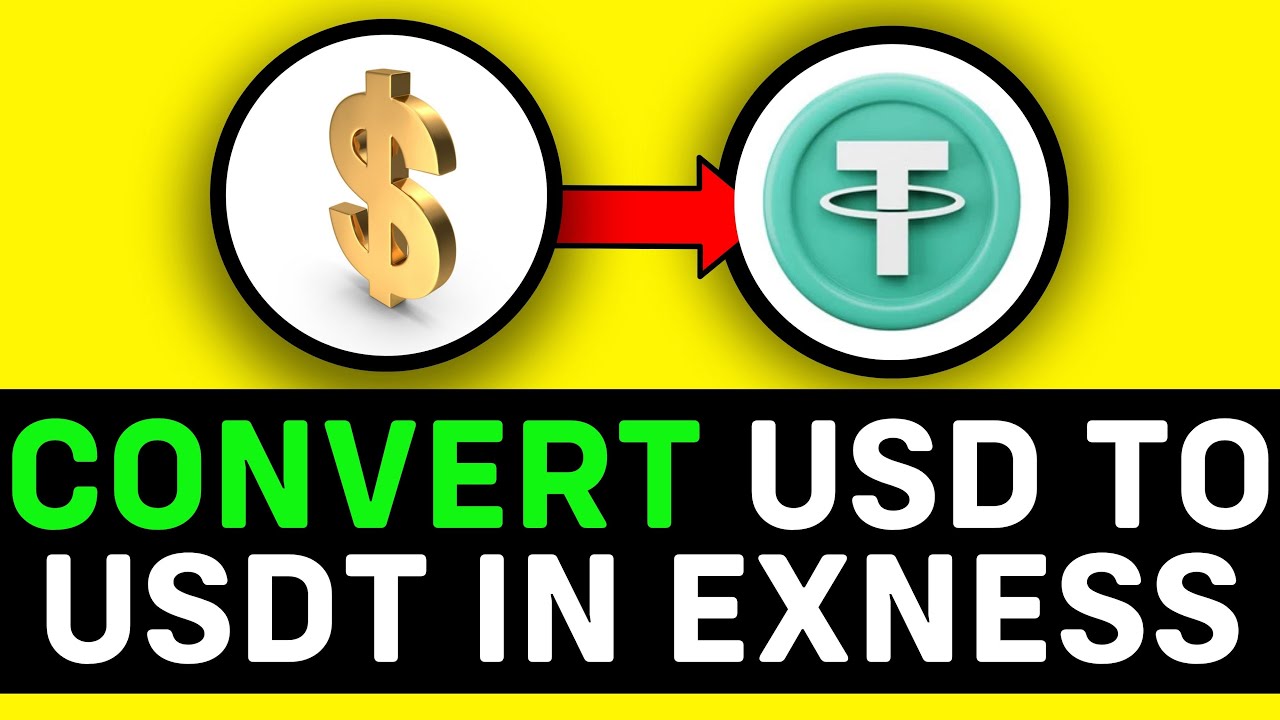 WORKING 2026! How to Convert USD to USDT in Exness