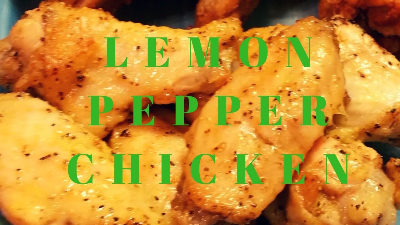 How To Make Lemon Pepper Chicken Wings