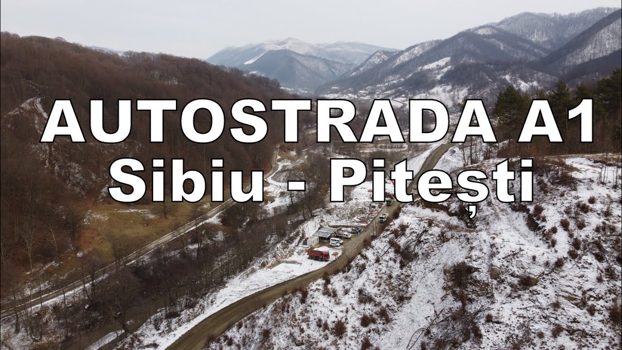 ȘANTIER. Autostrada Sibiu - Pitești, Lotul Cornetu - Tigveni, valea Băiașului
