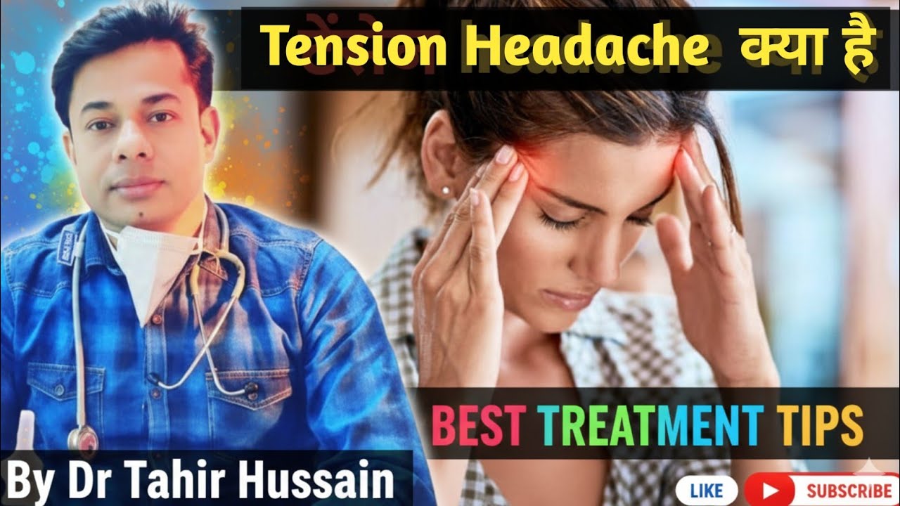 How to Treat a Tension Headache (and What Causes Them)