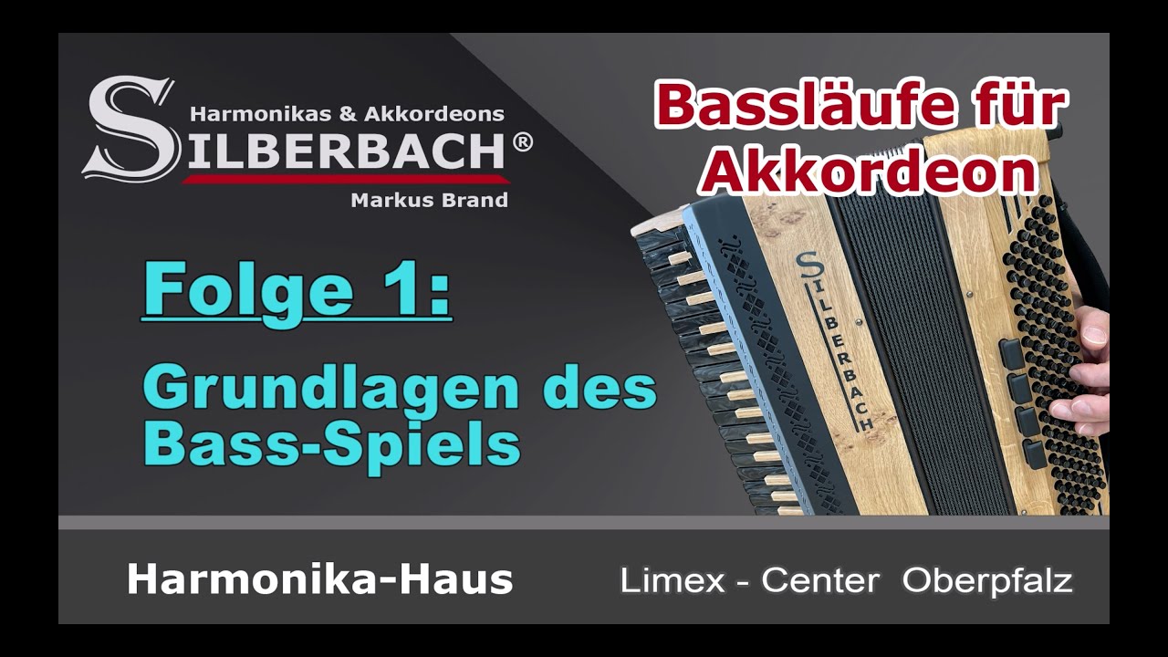 Bassläufe für Akkordeon - Folge 1, Silberbach Harmonika-Haus, Limex, Markus Brand