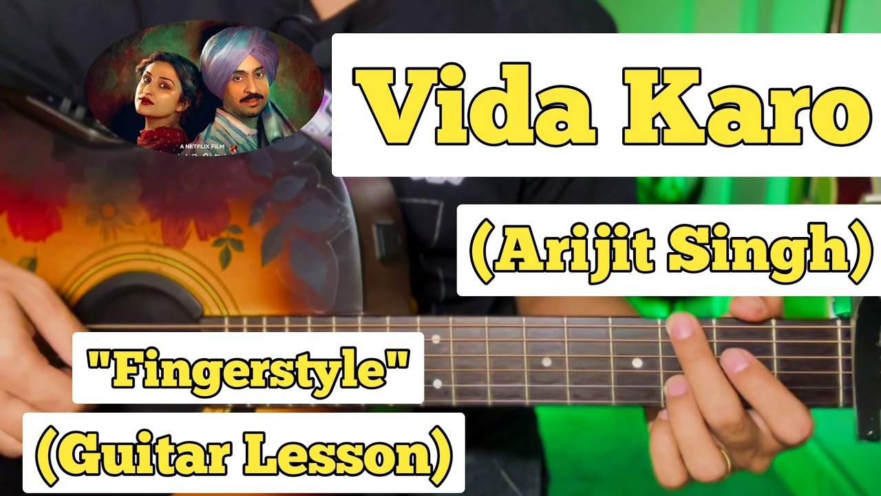 Vida Karo - Arijit Singh | Fingerstyle Guitar Lesson | (With Tab)
