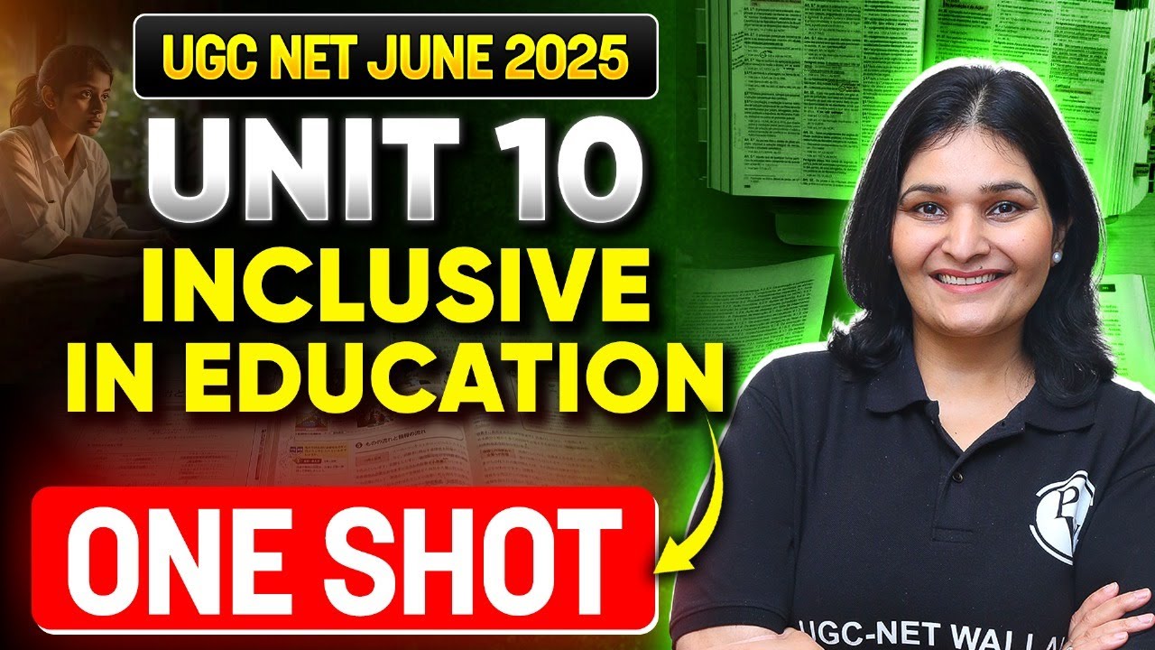 UGC NET 2025 Education | Unit - 10 | Inclusive Education | Priyanka Mam