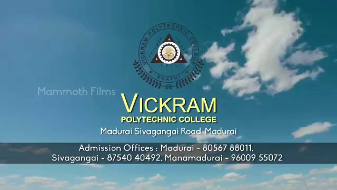 Vickram Polytechnic College Madurai 2015