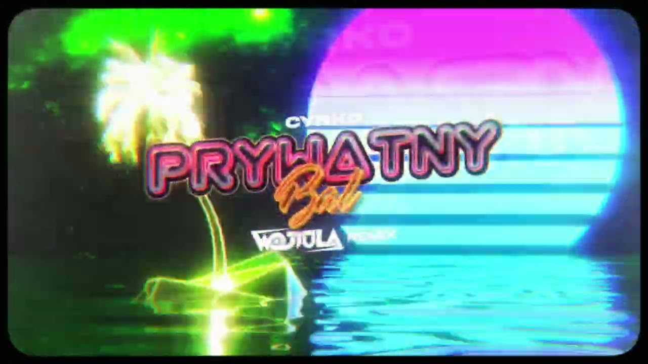 Cyrko - Prywatny bal (WOJTULA REMIX)