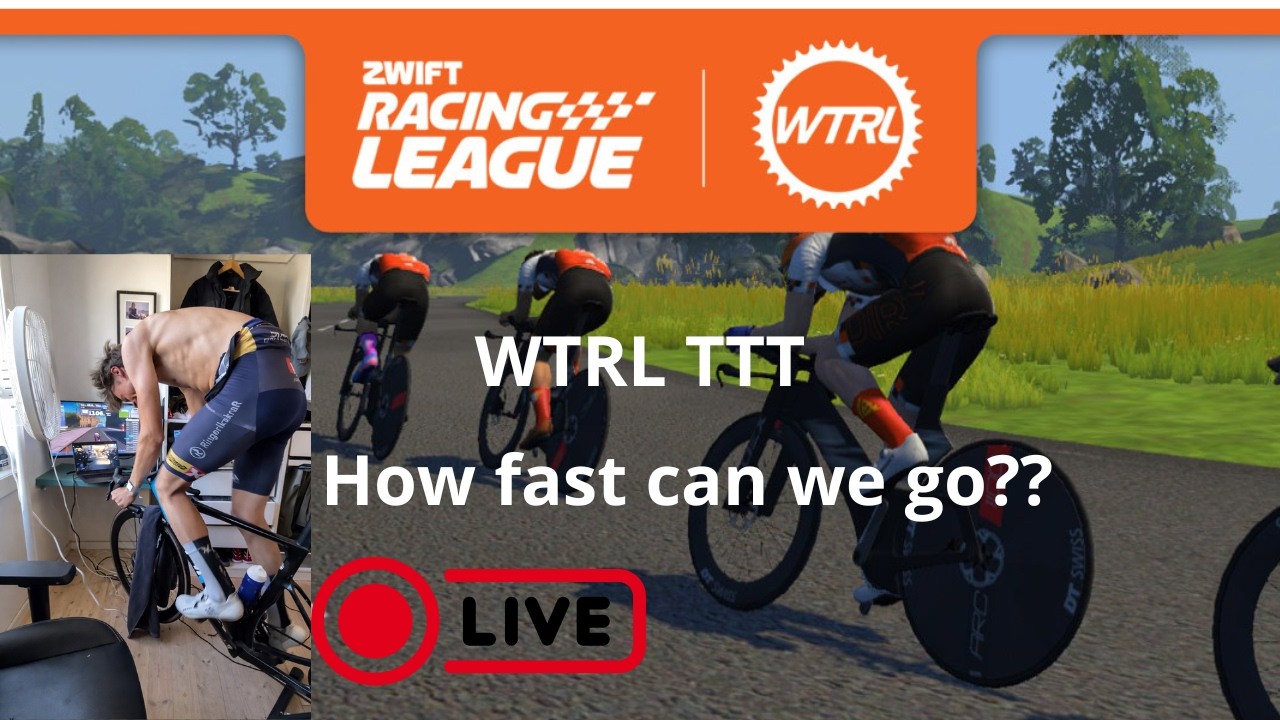 WTRL TTT.  Can we avg 50kph?? 3rd race in a row???
