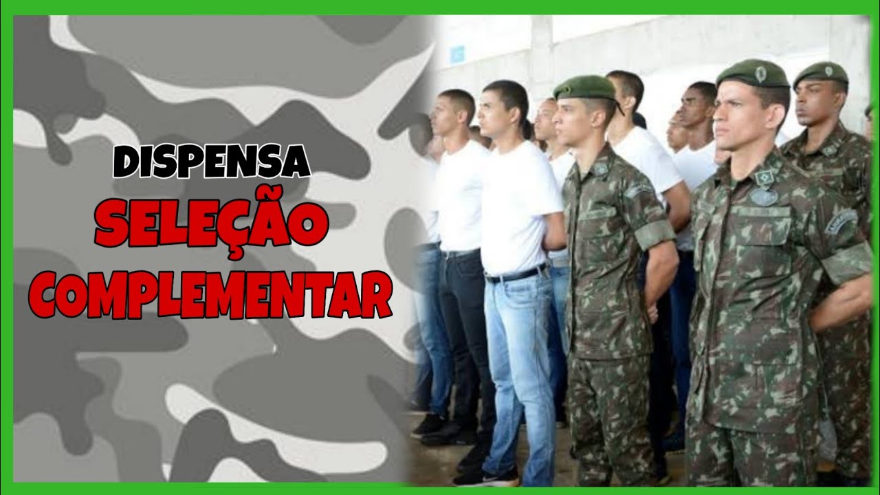 Posso ser DISPENSADO na SELEÇÃO COMPLEMENTAR ?