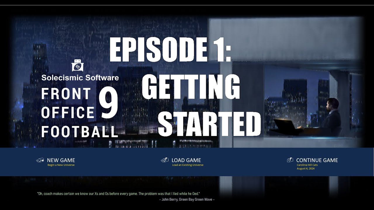 Front Office Football 9 -- GETTING STARTED -- Ep 1