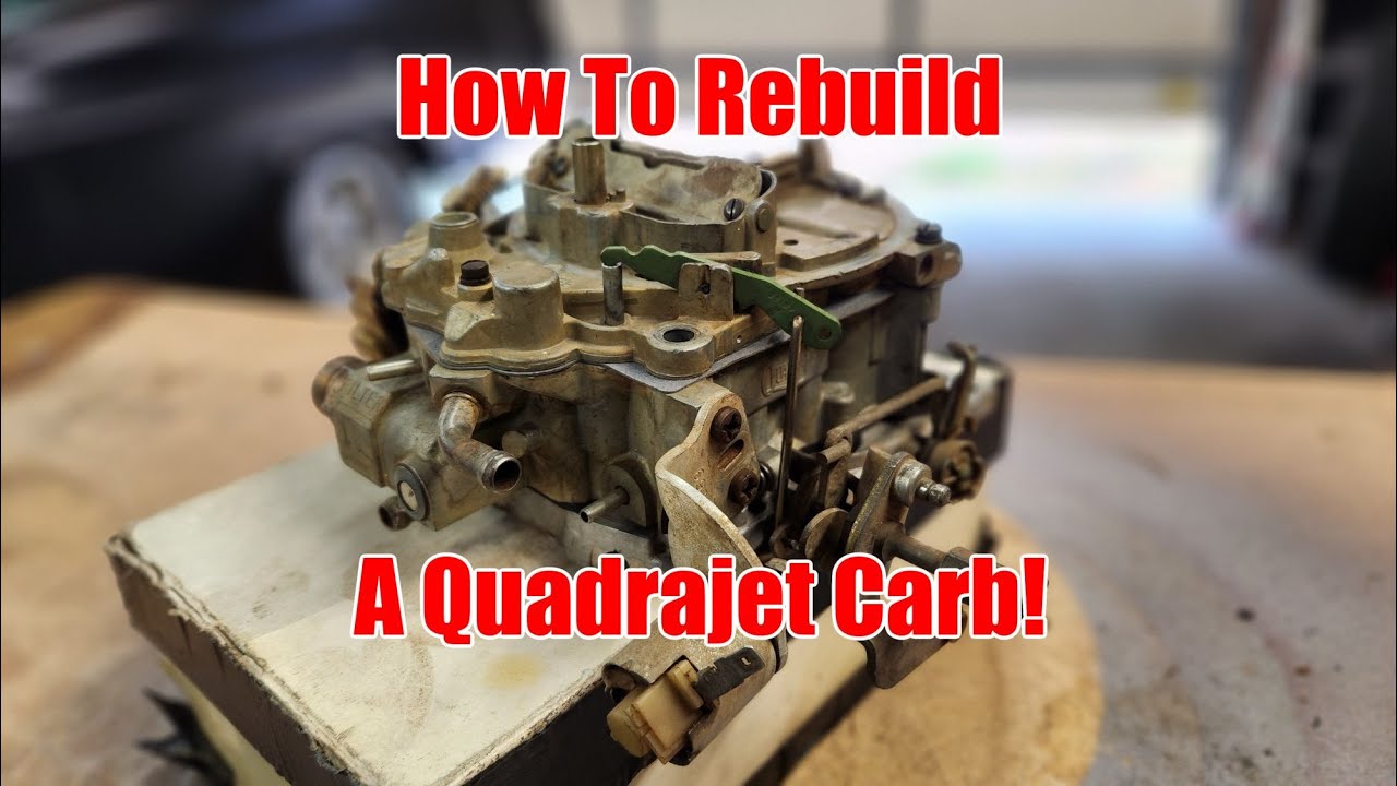 Как: перебрать карбюратор Quadrajet 4 Barrel, часть 1. Простой способ!