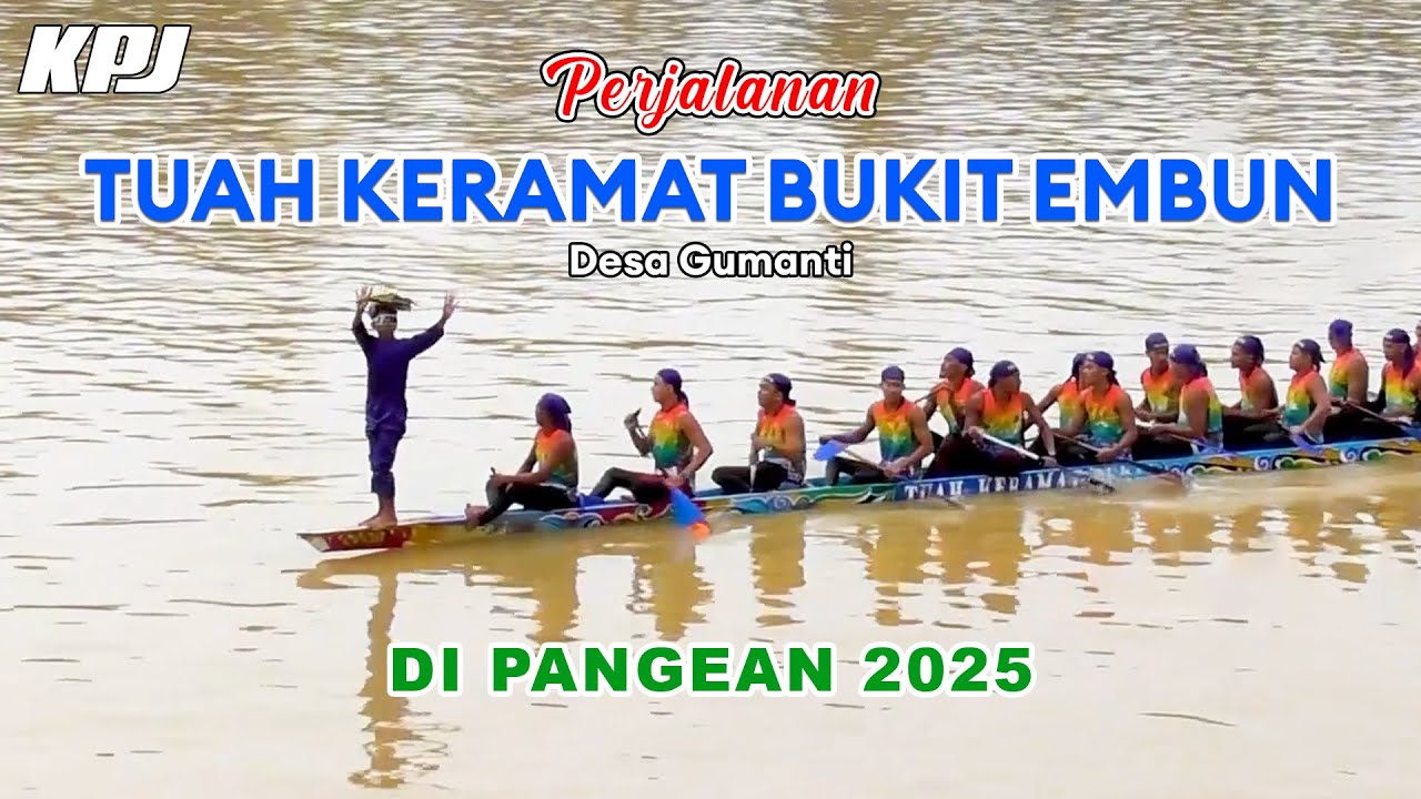 Perjalanan Tuah Keramat Bukit Embun di Pangean 2025