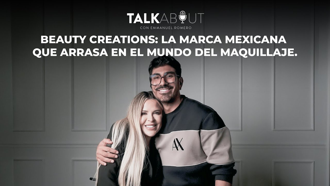 ESMERALDA HERNÁNDEZ; LA MUJER DETRÁS DEL ÉXITO DE BEAUTY CREATIONS