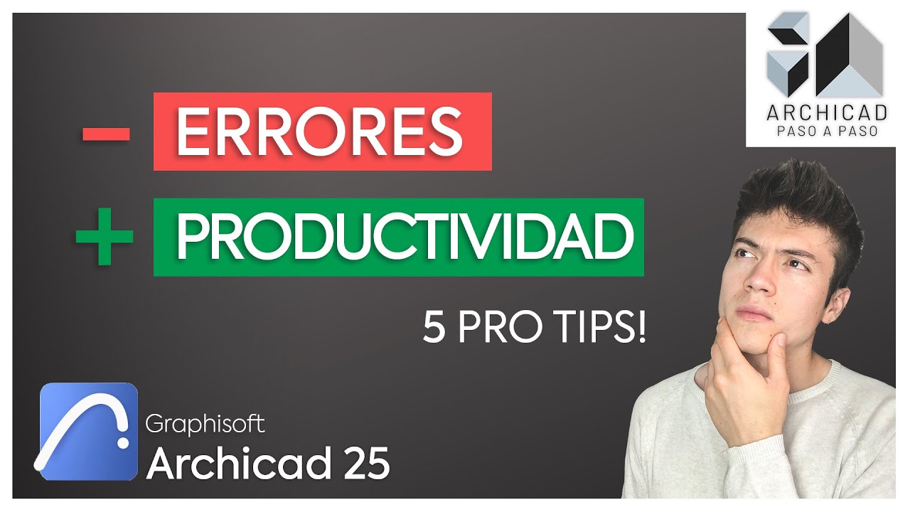 ❌NO cometas estos 5 ERRORES | Guía básica | ARCHICAD 25 | 2022