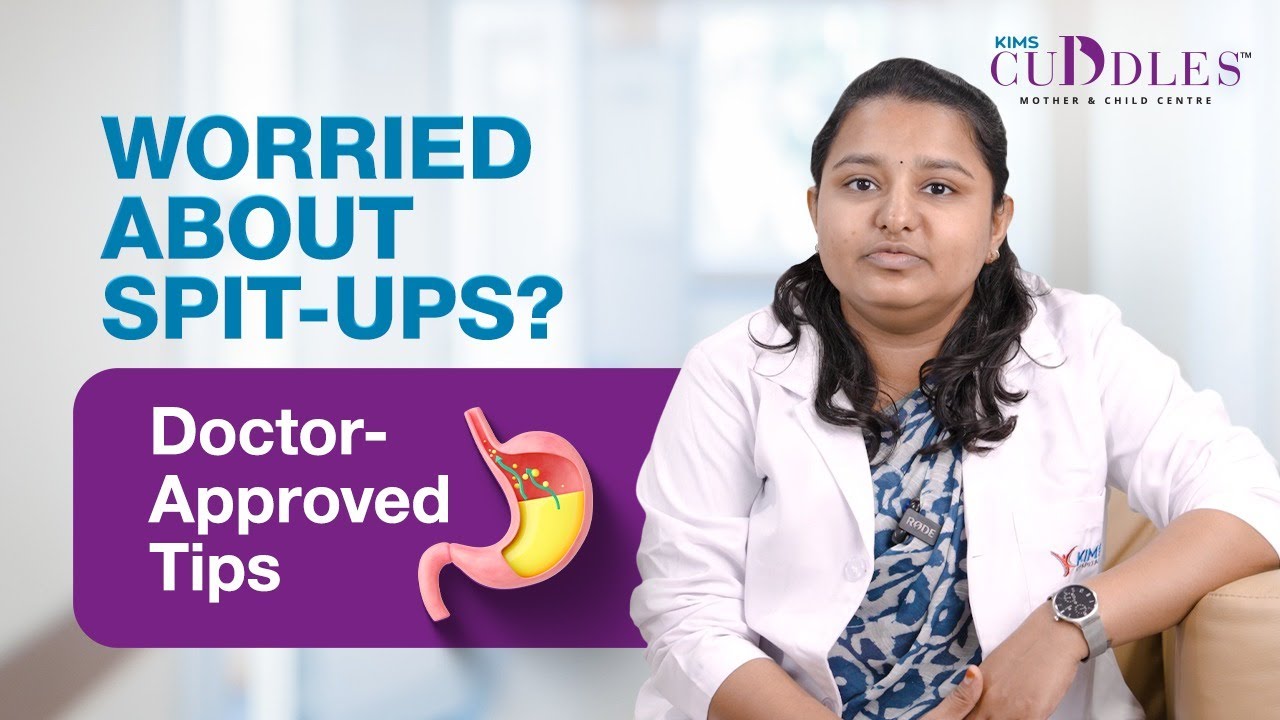 When Spit Up Is Normal and When to Call the Doctor | KIMS Hospitals Bengaluru, KIMS Cuddles