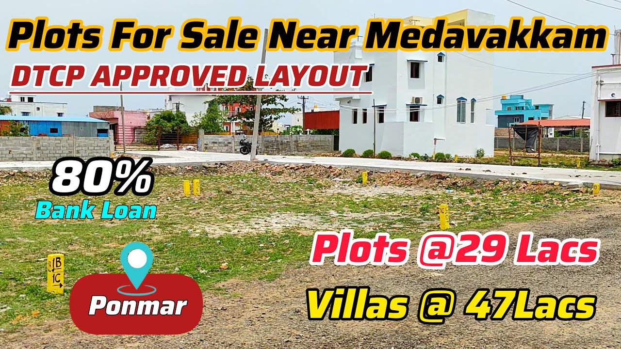 plots for sale near medavakkam ponmar | land for sale in ponmar | house for sale in ponmar