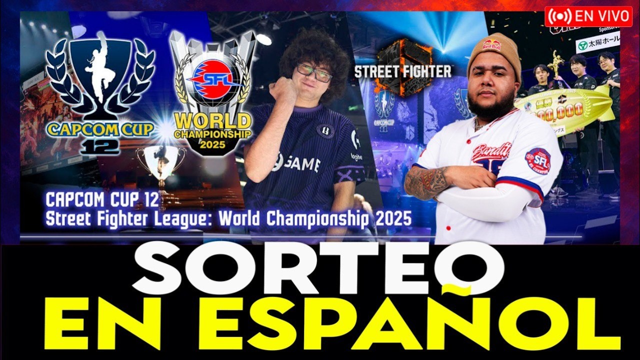 CAPCOM CUP 12 & Street Fighter League: World Championship 2025 EN ESPAÑOL Seeding Stream