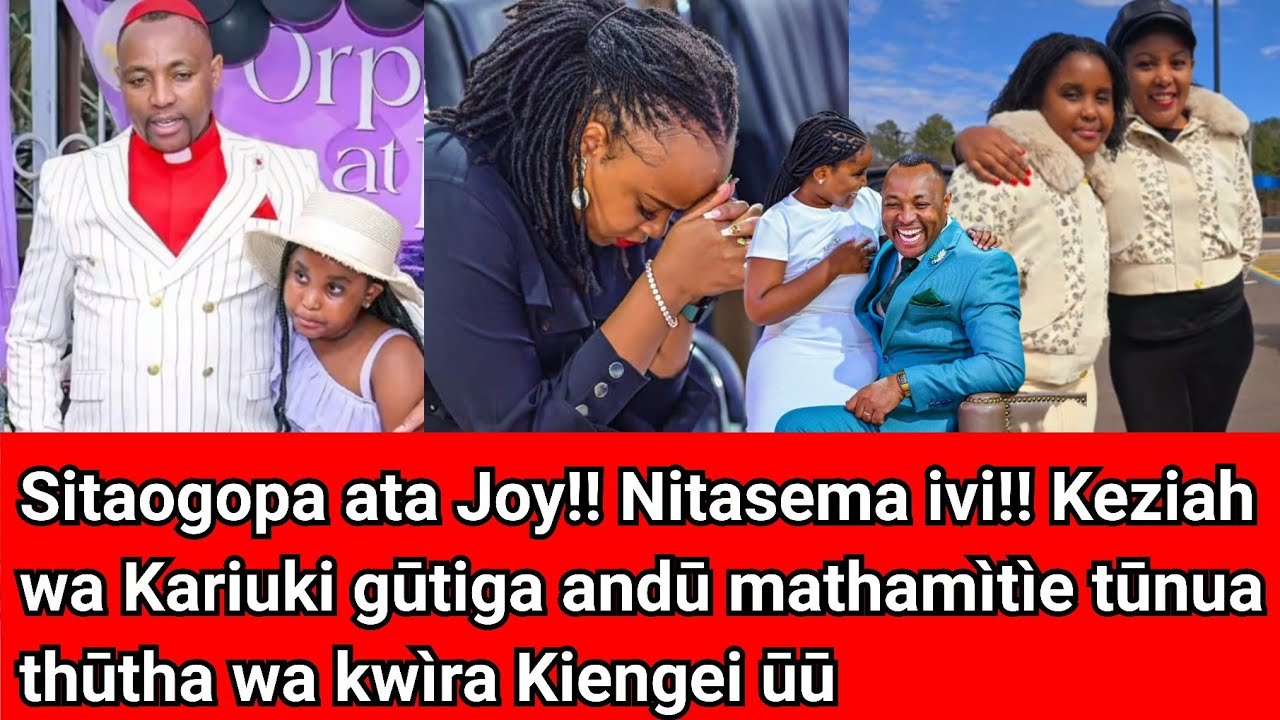 Sitaogopa kusema hivi!! Keziah Wakariuki kūgegia andū mena muthee Kiengei!! Shøck
