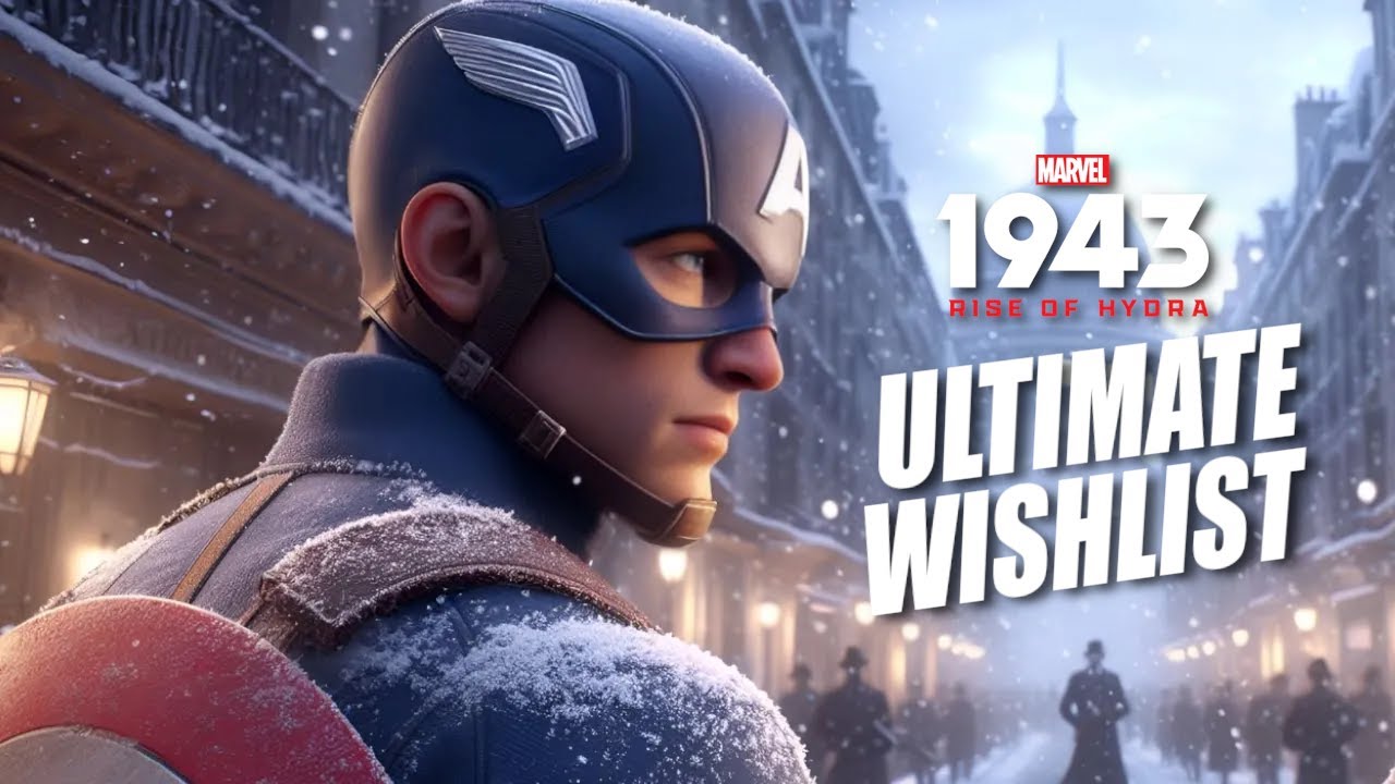 Marvel's 1943 Rise Of Hydra Ultimate Wish List