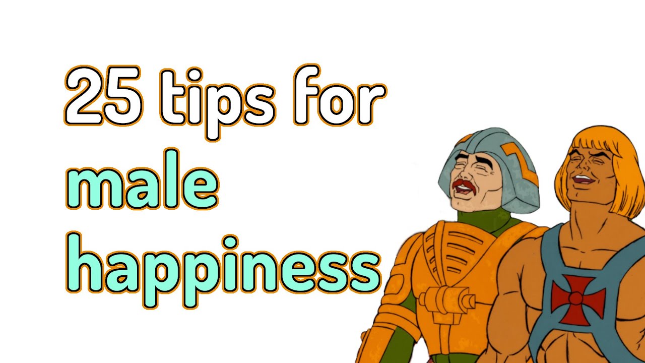 25 Tips To Make Men Happier (ft. The Boy Detectives)