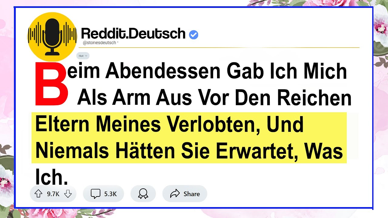 Beim Abendessen Gab Ich Mich Als Arm Aus Vor Den Reichen Eltern Meines Verlobten, Und Niemals...