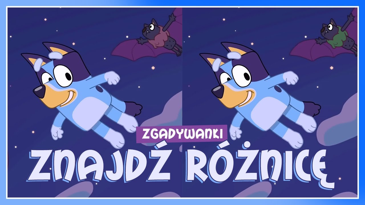 Blue - ZNAJDŹ R&Oacute;ŻNICĘ - Zgadywanki Bajki Dla Dzieci Po Polsku