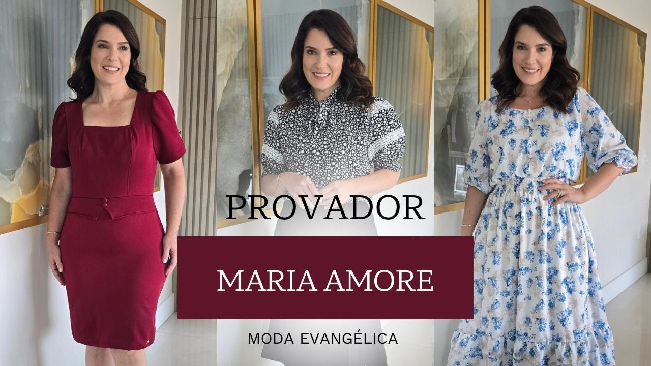 PEÇAS LINDÍSSIMAS | MARIA AMORE | CRENTE CHIC