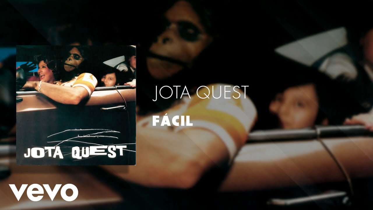 Jota Quest - F&aacute;cil (&Aacute;udio Oficial)