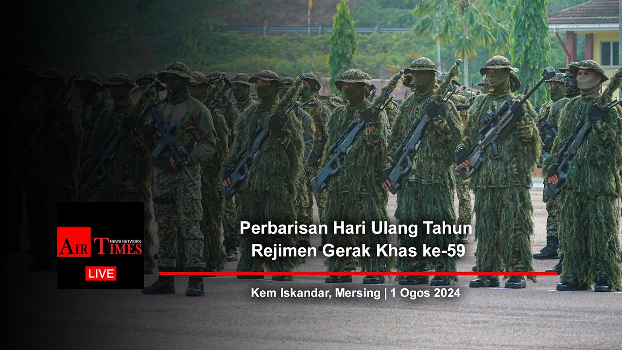 (((LIVE))) Perbarisan Tempur sempena Hari Ulang Tahun Rejimen Gerak Khas ke-59