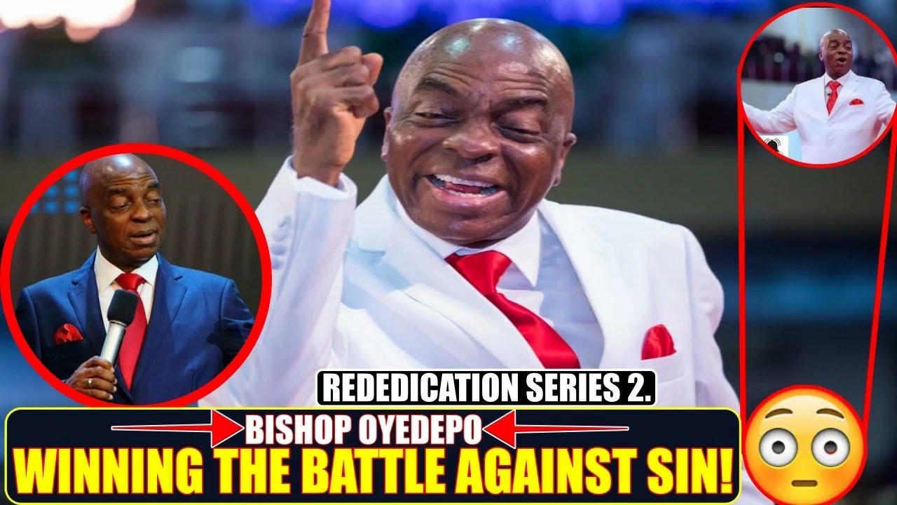Bishop Oyedepo, You Won't Believe He Could Say This About Sin, Heaven & Hell