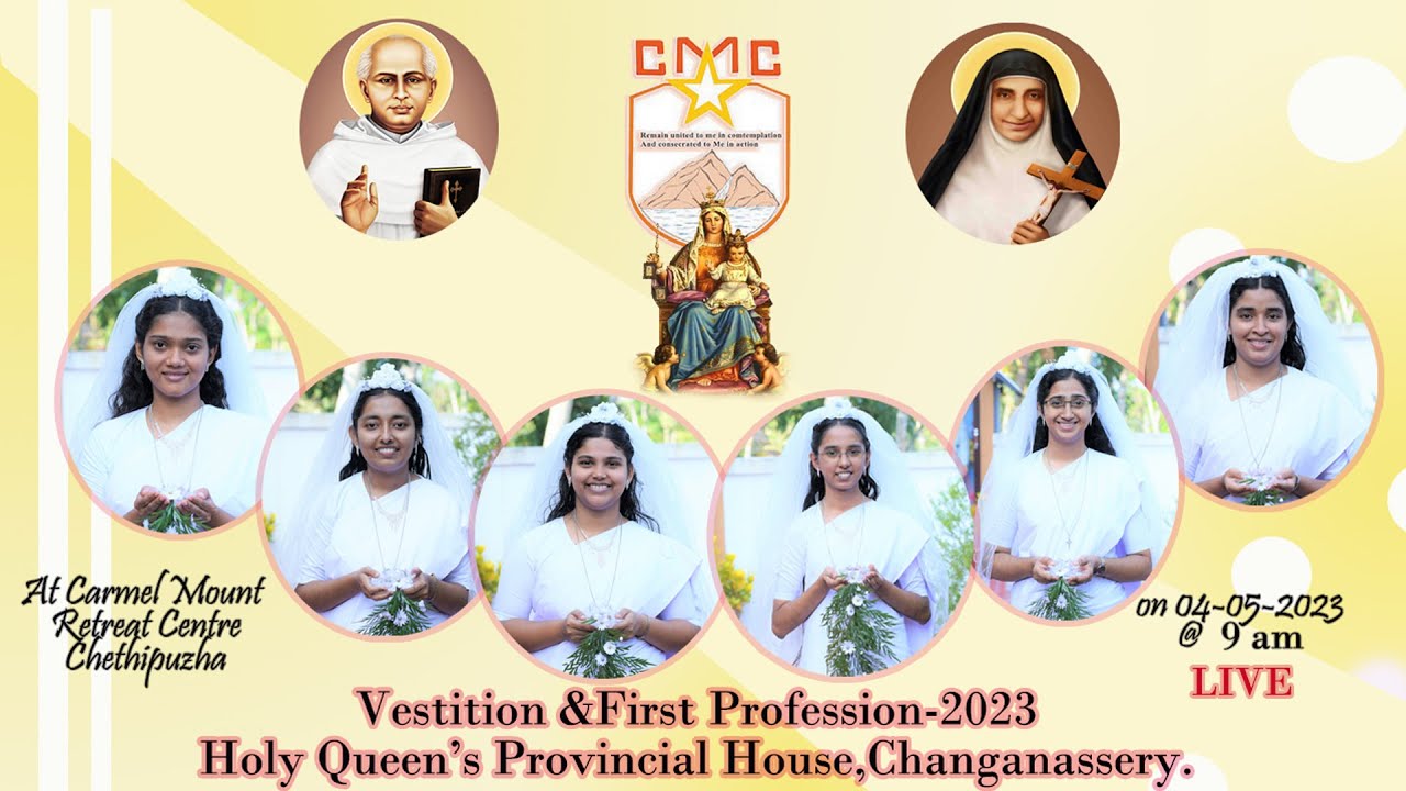 LIVE// VESTITION & FIRST PROFESSION - 2023 // CMC  HOLY QUEEN'S PROVINCE CHANGANASSERY// 04-05-2023
