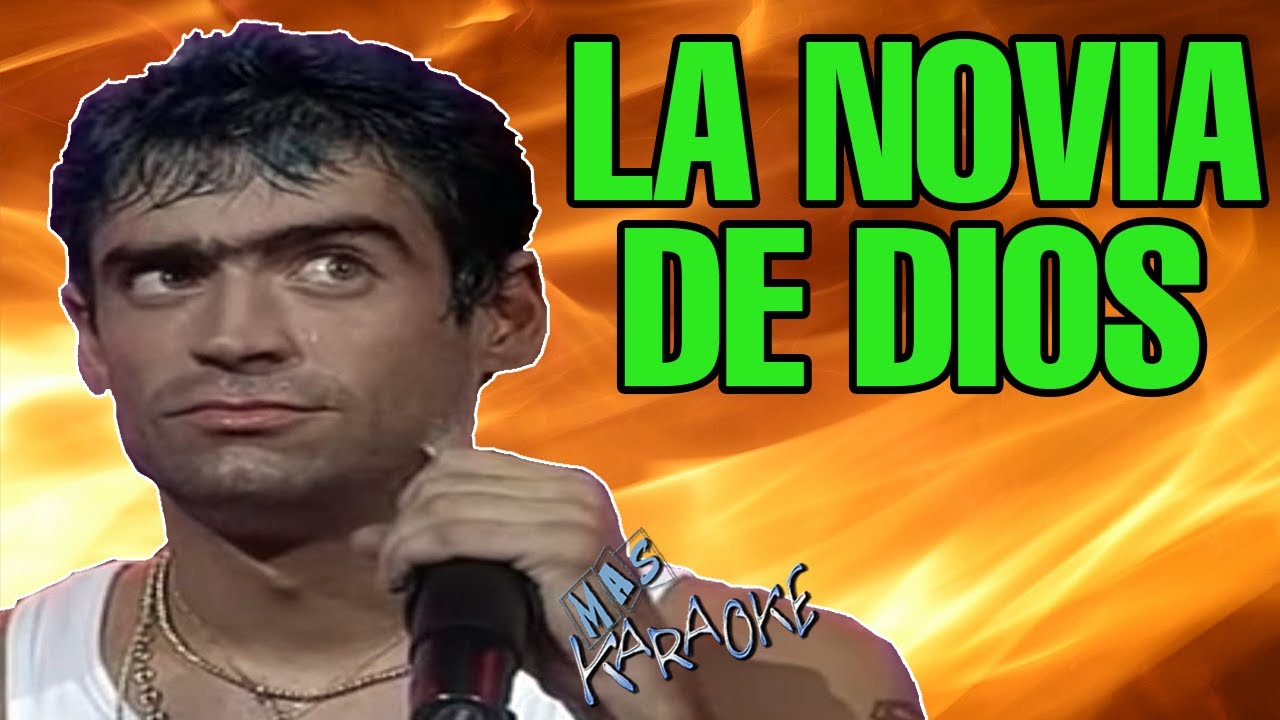 LA NOVIA DE DIOS Rodrigo Bueno / Karaoke con letra