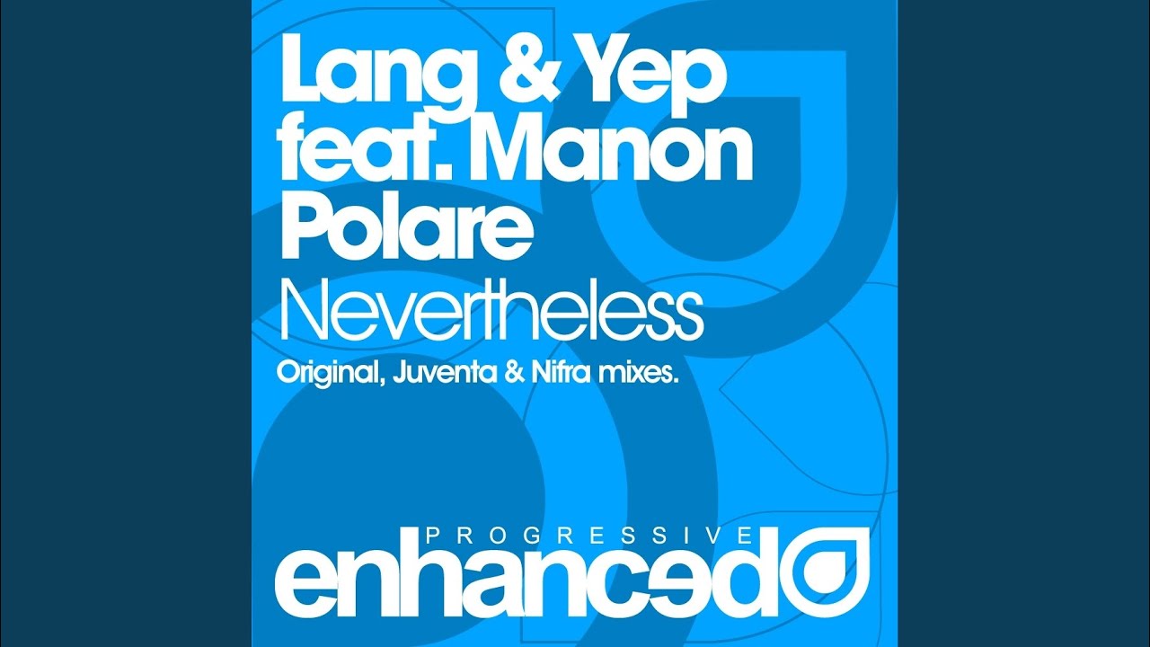 Nevertheless (Original Mix)