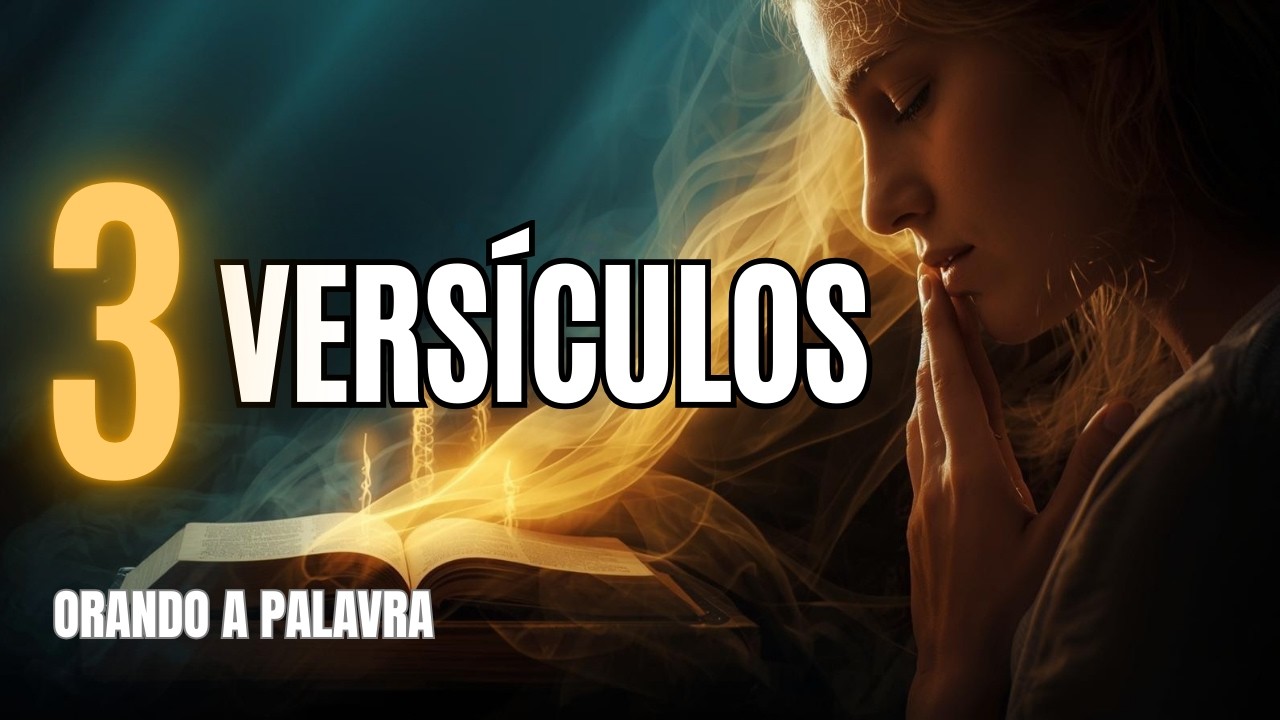 3 VERSÍCULOS BÍBLICOS que DESATIVAM a Ansiedade em 5 MINUTOS!